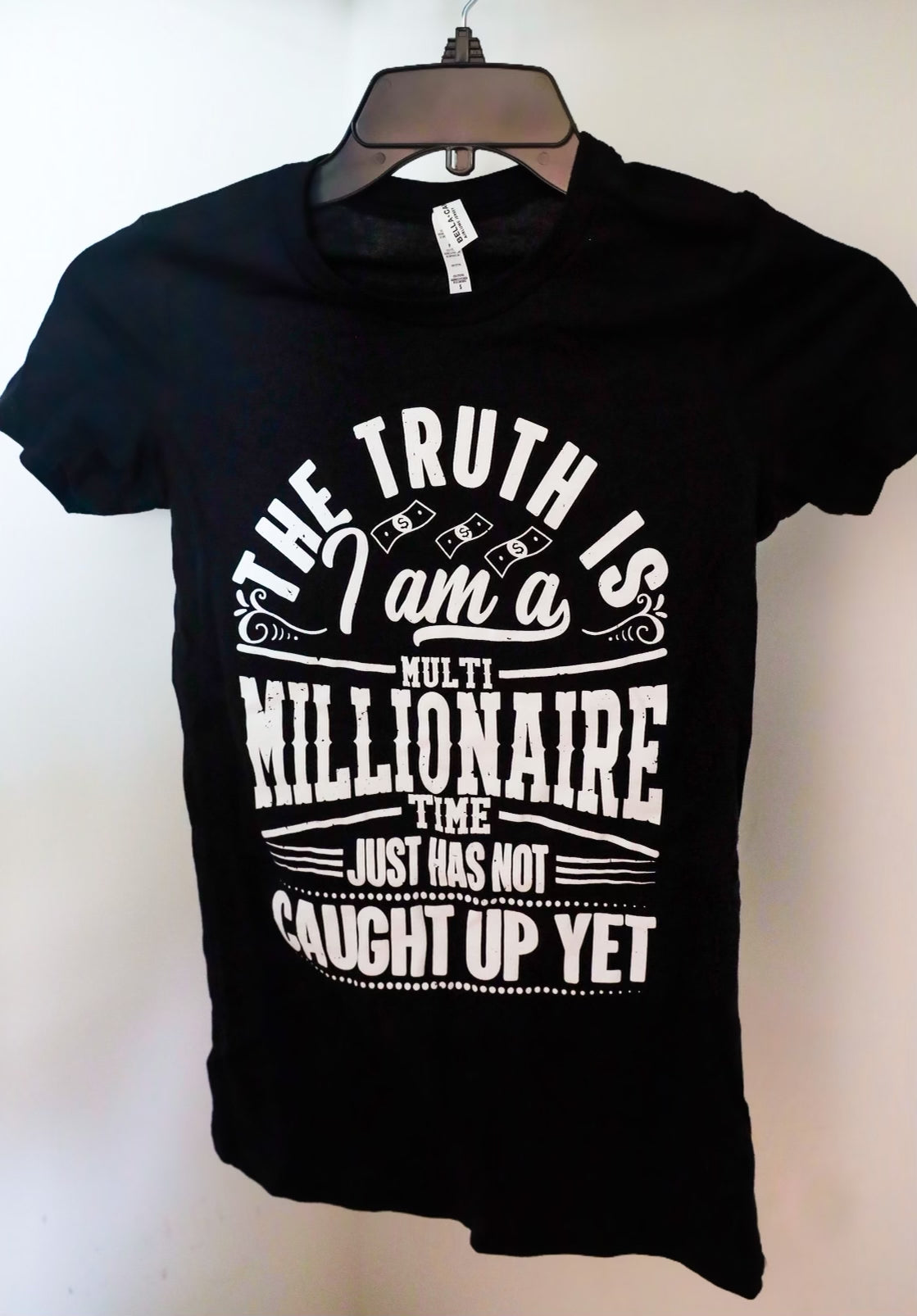 I Am A Multi-Millionaire T-Shirt